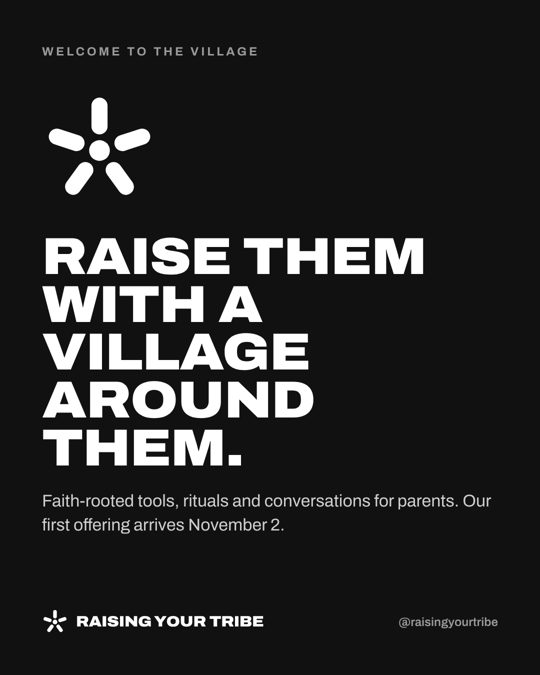 Post: Raise them with a village around them